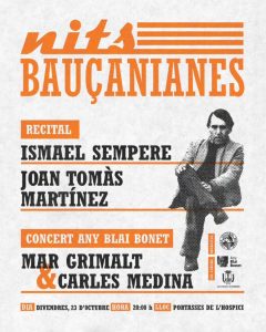 Locandina di Nits Bauçanianes, venerdì 23 ottobre alle 20:00 alle Portasses de l'Hospici, Felanitx