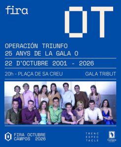 Locandina della gala tributo «OT, 25 anys de la Gala 0» a Campos, 22 ottobre