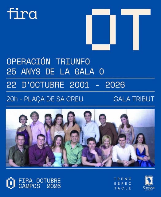 Locandina della gala tributo «OT, 25 anys de la Gala 0» a Campos, 22 ottobre