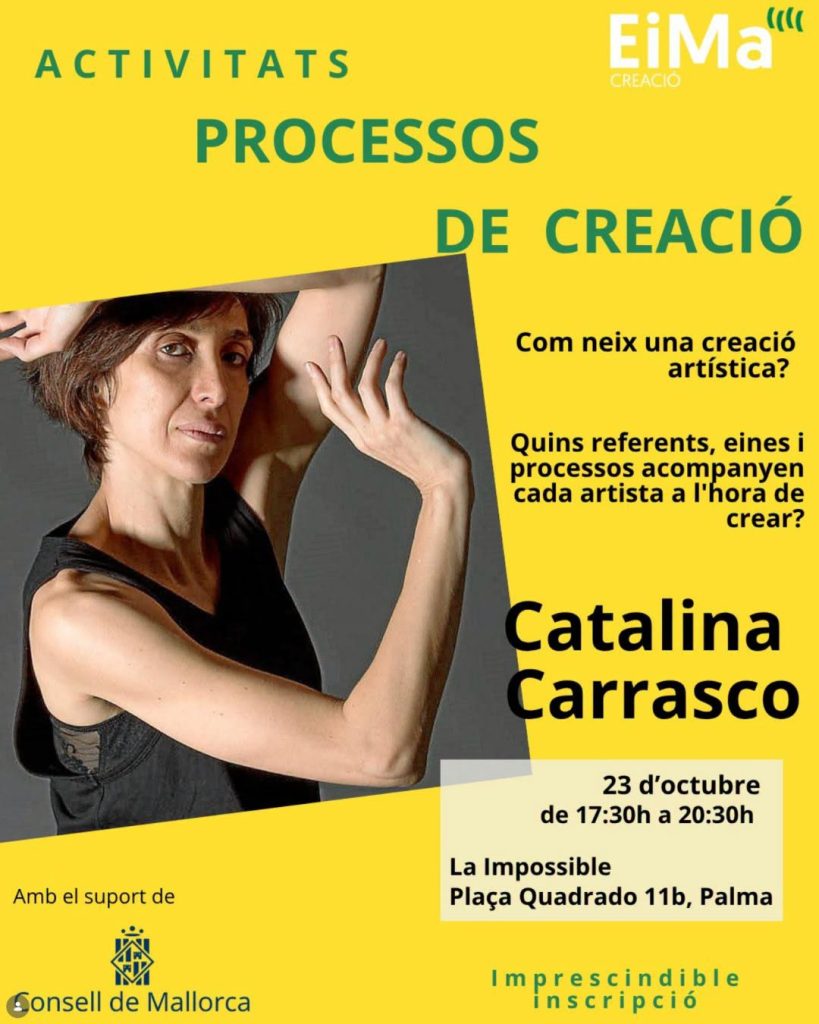 Locandina di Processos de creació con Catalina Carrasco, 23 ottobre a La Impossible, Palma